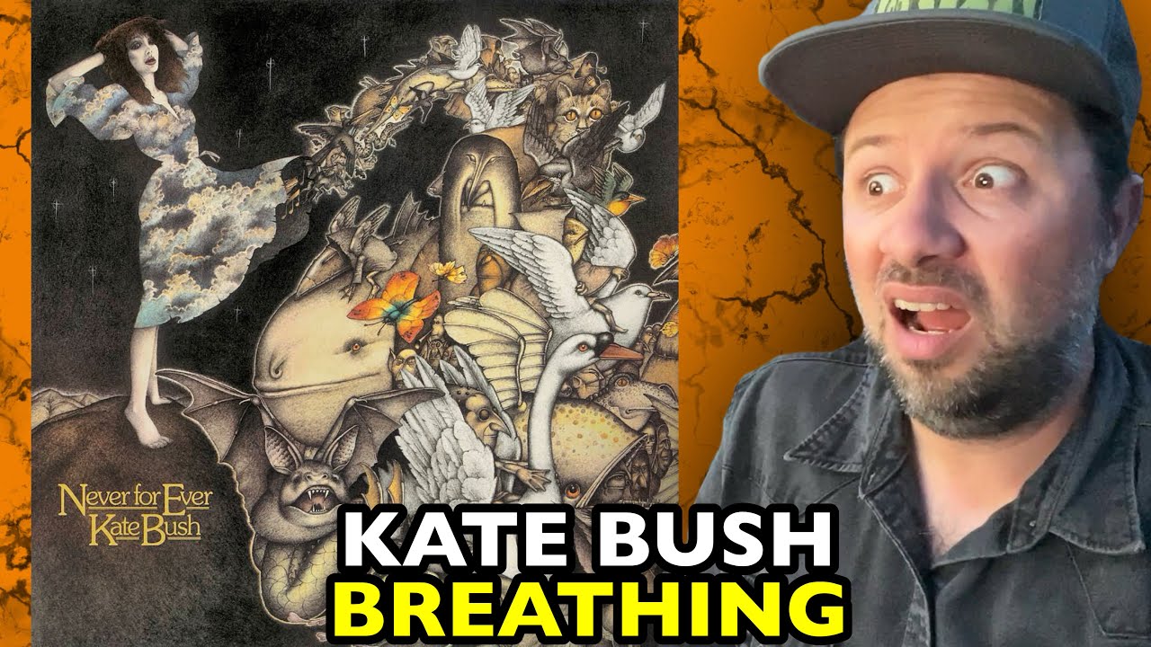 KATE BUSH Breathing NEVER FOR EVER | REACTION
