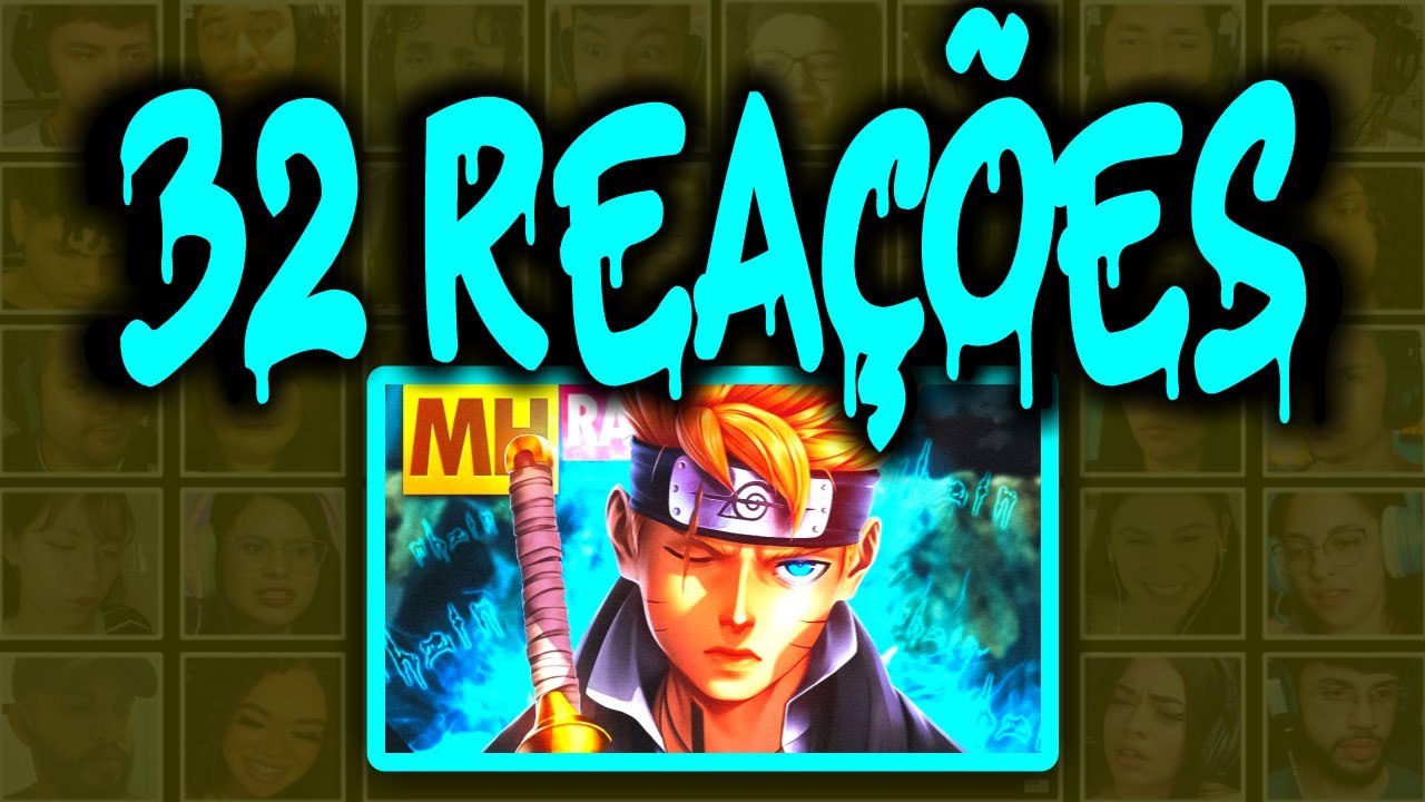 MULT REACT | TIPO BORUTO UZUMAKI (BORUTO TWO BLUE VORTEX) | MHRAP