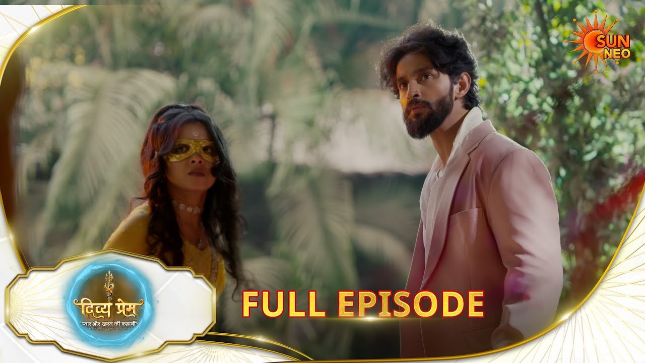 Divya Prem: Pyaar aur Rahasya ki Kahaani - Full Episode | Epi - 235|04 Feb 2026 | Hindi Serial