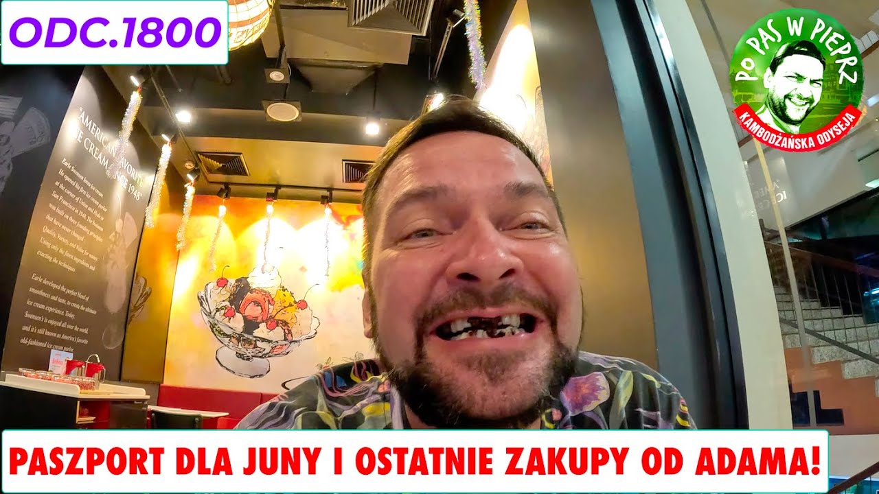 Paszport dla Juny i ostatnie zakupy od Adama! Odc.1800