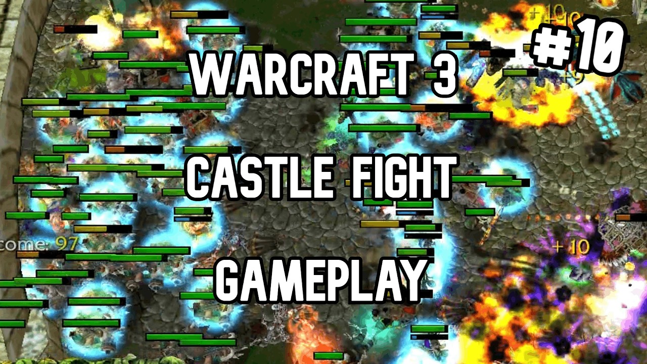 Warcraft 3 - Castle Fight - Gameplay #10 (no commentary)