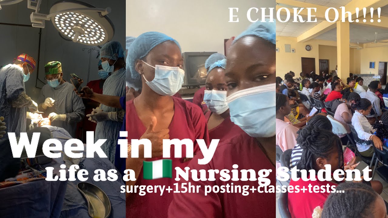 Surviving the Chaos: A WEEK as a NIGERIAN NURSING STUDENT in Bowen (BUTH)|5hrsurgery+posting+classes