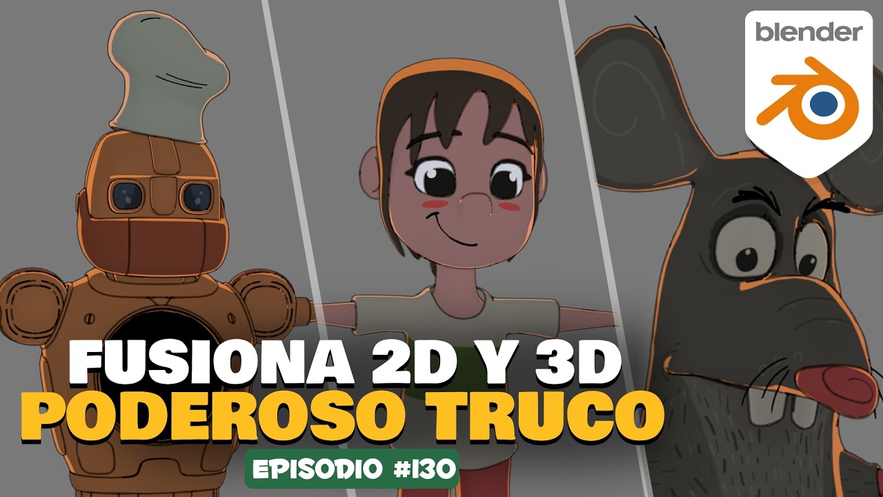 Episodio #130 Fusiona 2D y 3D con Grease Pencil🔥🔥