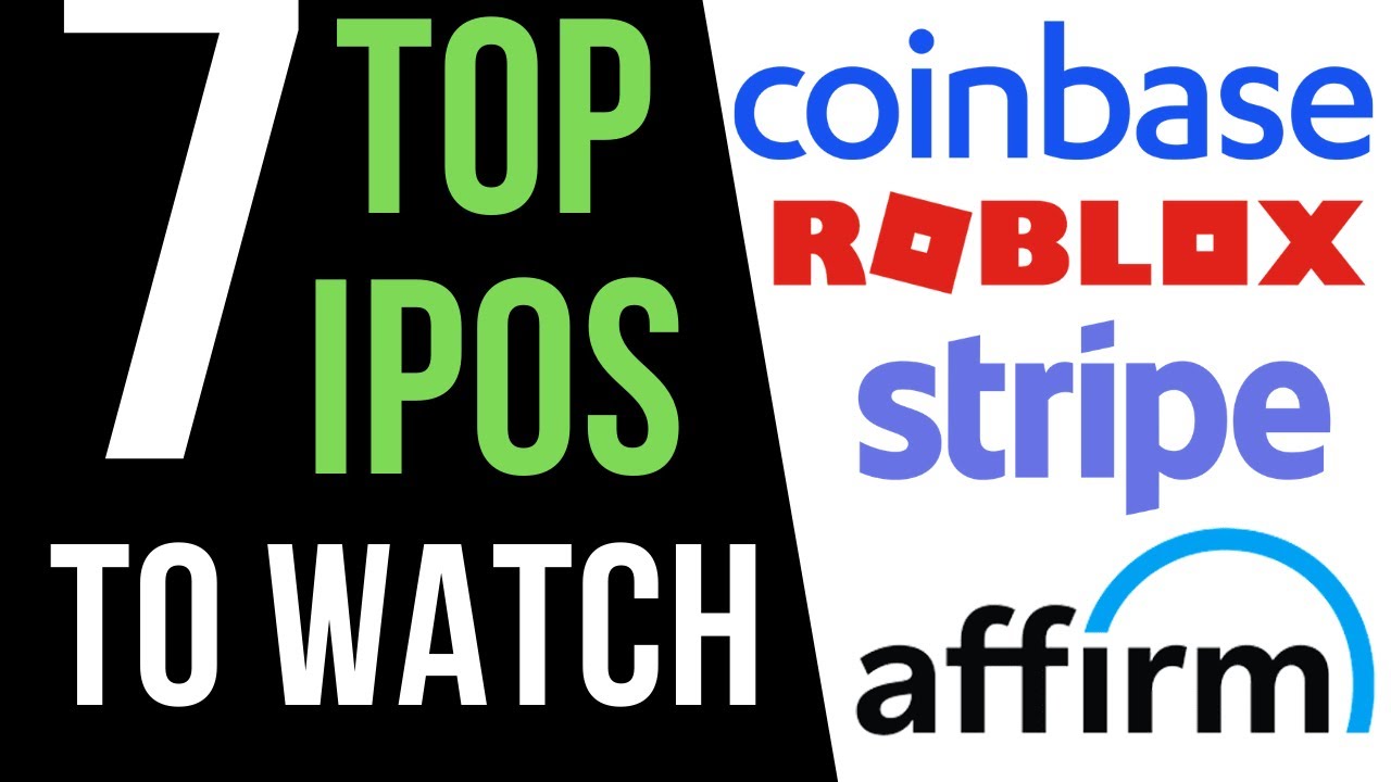 7 Upcoming IPOs to Watch in 2021 | Top Stocks to Buy
