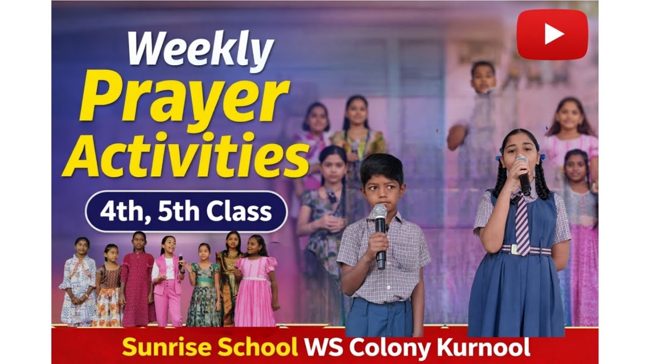 Weekly prayer activities 4th, 5th class students @Sunriseschool2014 