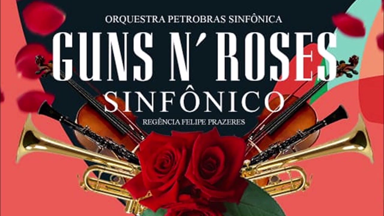 Guns N' Roses Sinfônico - Orquestra Petrobras - São Paulo 2022 (FULL SHOW)