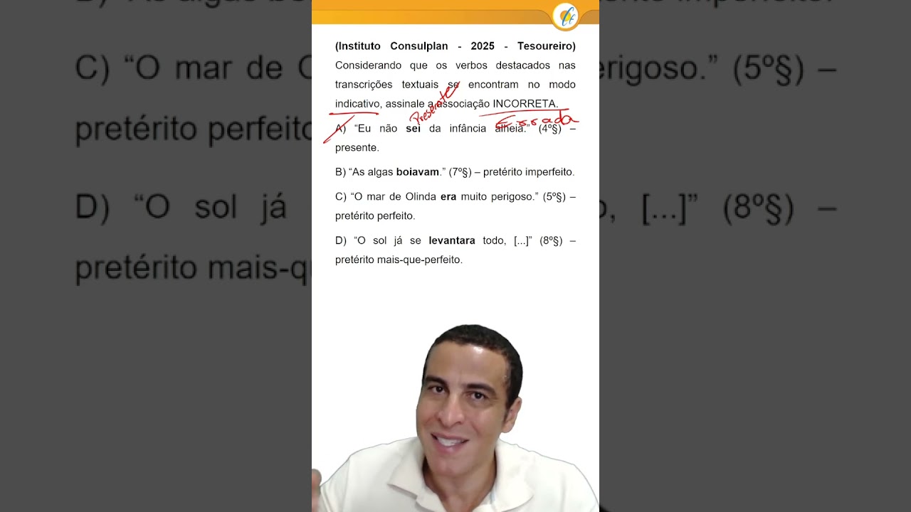 TEMPOS VERBAIS - PORTUGU&Ecirc;S (CONSULPLAN 2025)