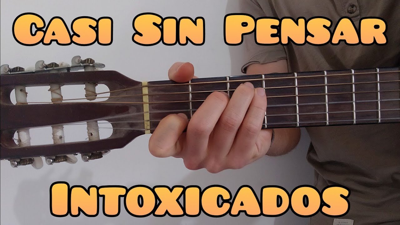 Como tocar Casi Sin Pensar de Intoxicados guitarra (FACIL Y RAPIDO)