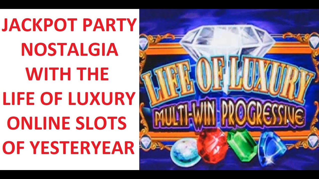 Experience The Life Of Luxury (Sort Of....) With Jackpot Party's Splendid (Now Long Gone) Slots