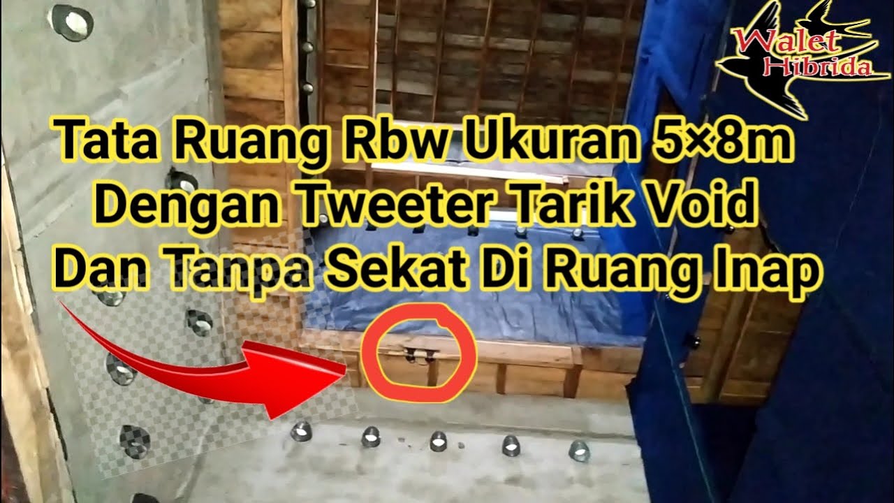 Tata ruang rbw 5&times;8m dan posisi tweeter tarik void yang benar
