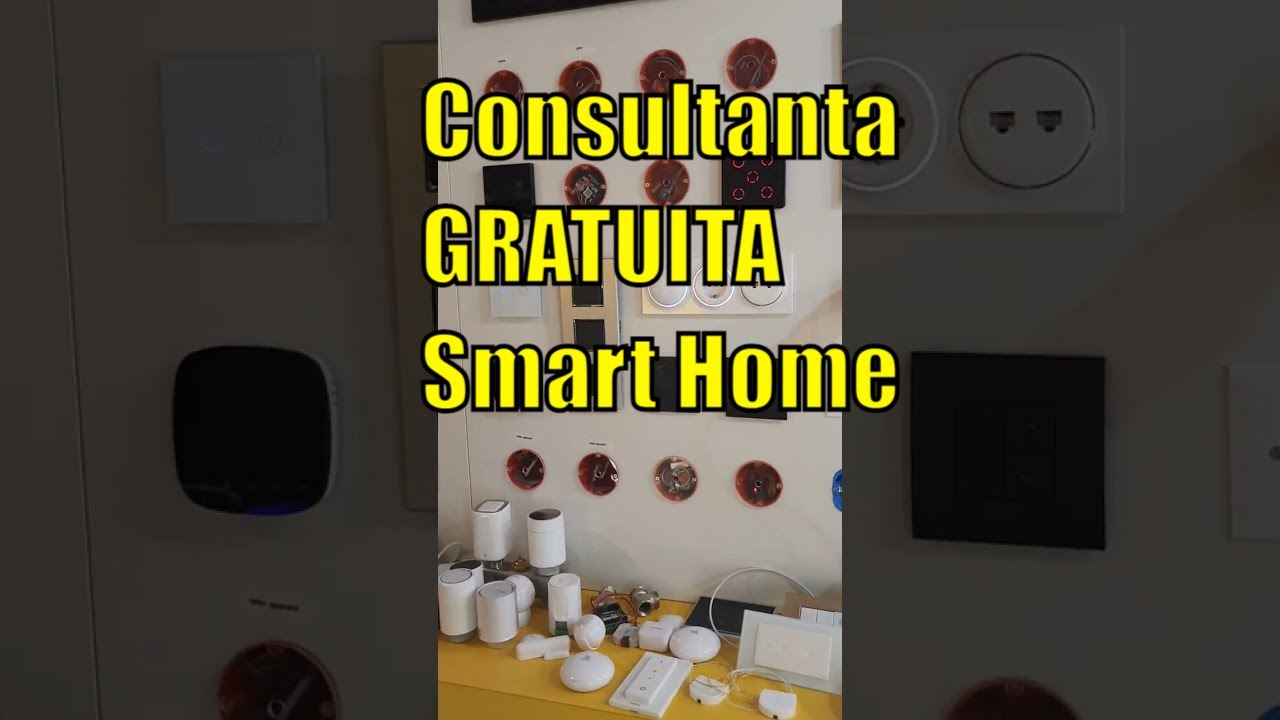 Consultanta GRATUITA pentru case smart, dar pe bani 😀 #smarthome360