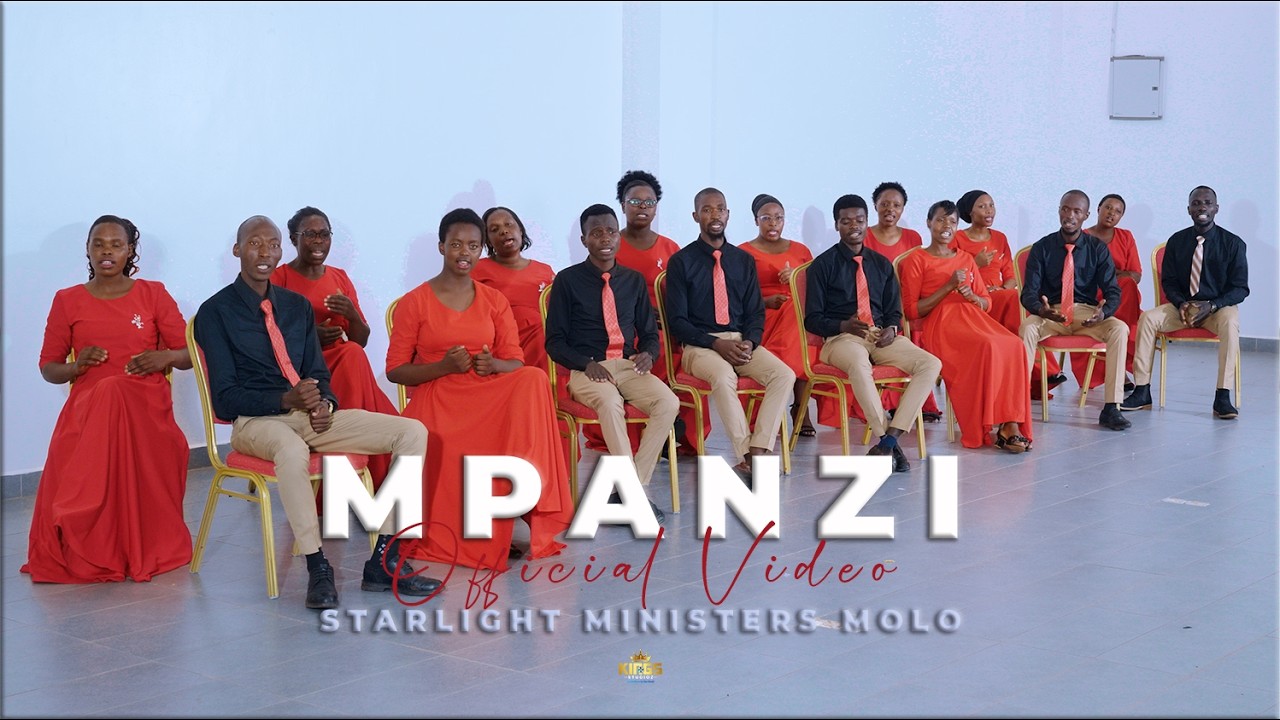 MPANZI - STARLIGHT MINISTERS MOLO [OFFICIAL VIDEO]