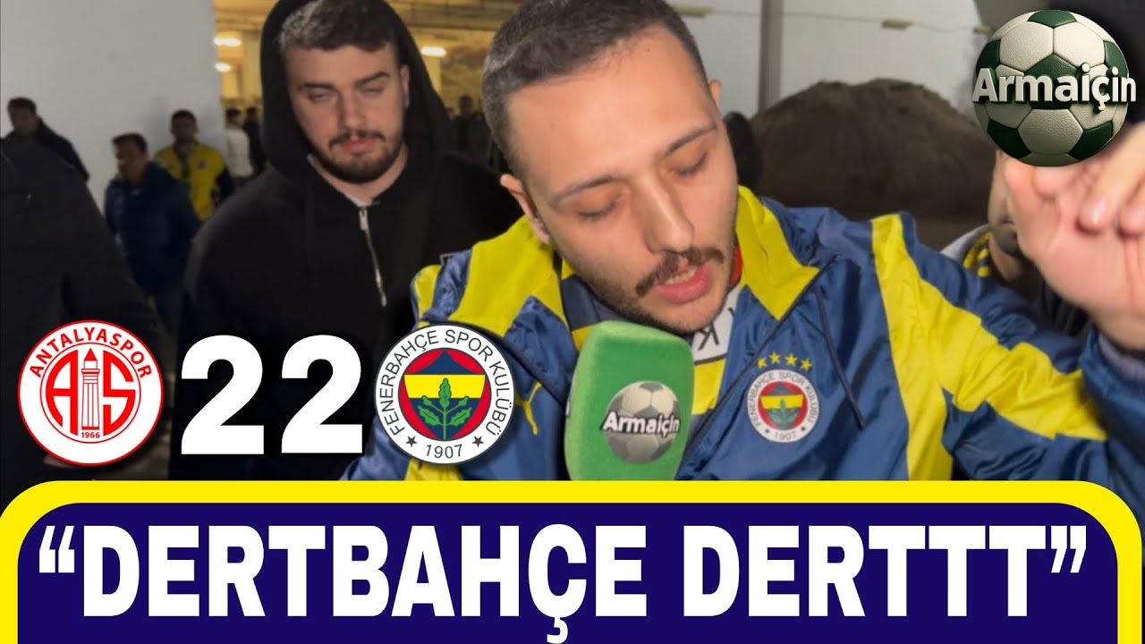 “ŞAMPİYONLUK GİTTİ”|”BEŞİKTAŞ ONLARI YENECEK”|UMUDUMUZ KALMADI”|Antalyaspor 2-2 Fenerbahçe| Armaiçin
