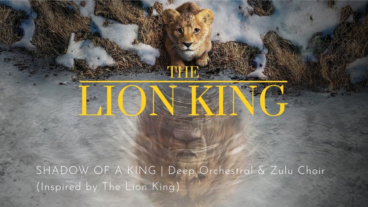 SHADOW OF A KING | Deep Orchestral & Zulu Choir (Inspired by The Lion King)