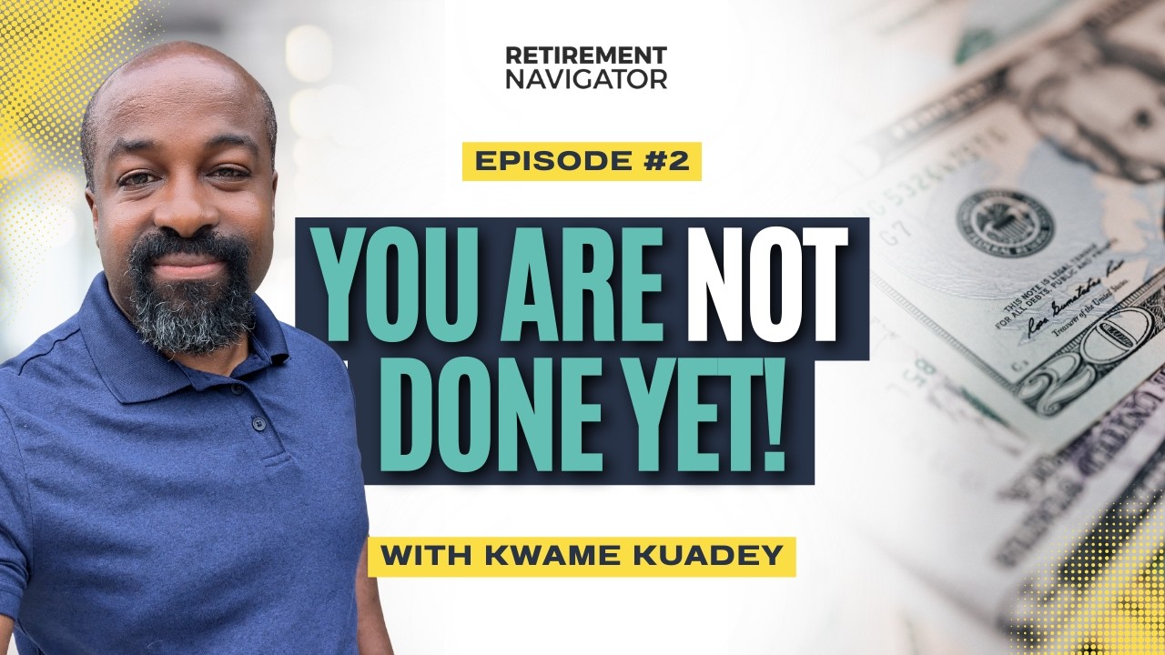 Episode 2: The Philosophy of the Second Act - 5 Principles for Living Well in Retirement