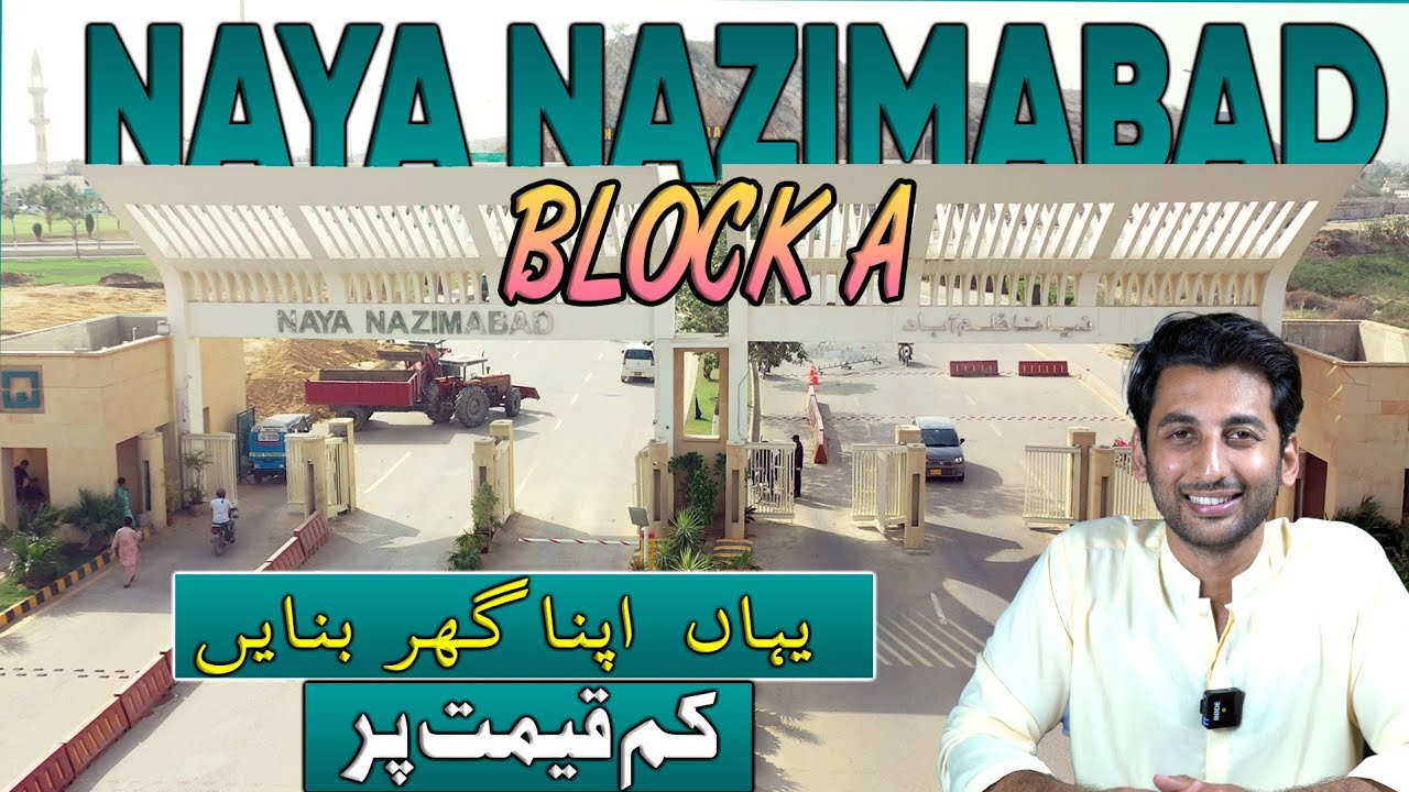 NAYA NAZIMABAD BLOCK A | Property Prices | Plot Sizes | Map