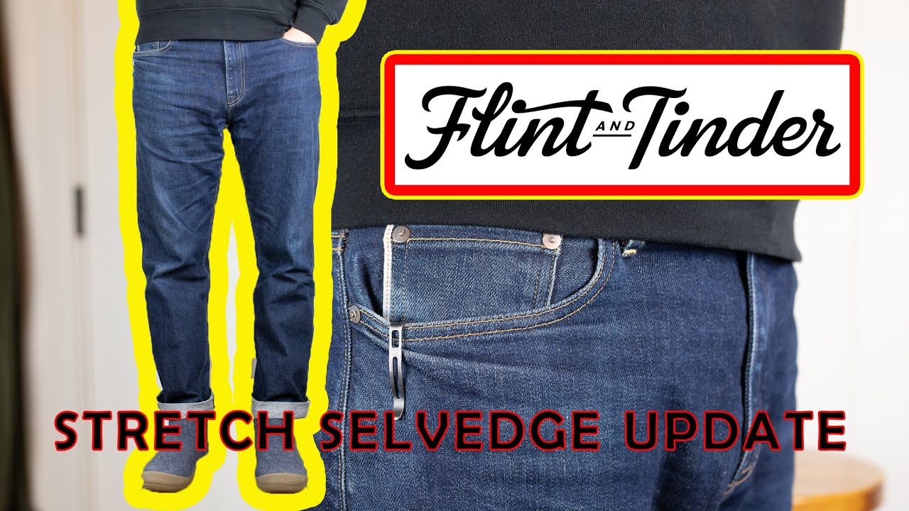 Flint and Tinder: Обновление Stretch Selvedge за 15 месяцев