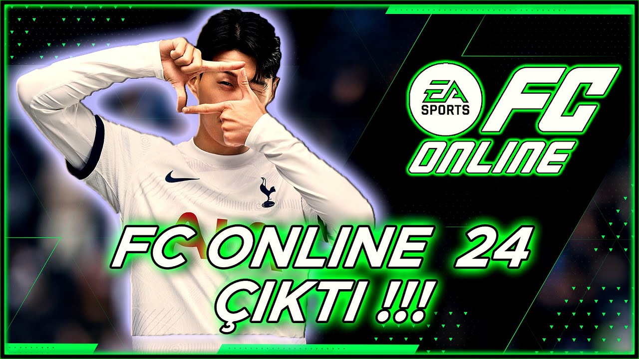 TÜRKİYE'DE İLK !!! FC ONLINE 2024 ÇIKTI !!! YENİ FIFA ONLINE ! PAKET AÇILIMI ! İNCELEME ! FC Online