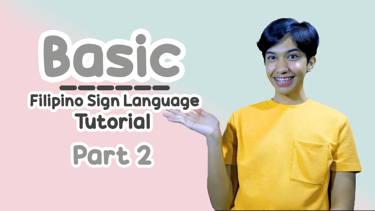 Basic Filipino Sign Language Tutorial Part 2 | Rai Zason