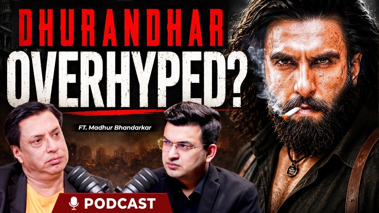 Dhurandhar: Blockbuster or Just Overhyped? ft. Madhur Bhandarkar | Shubhankar Mishra