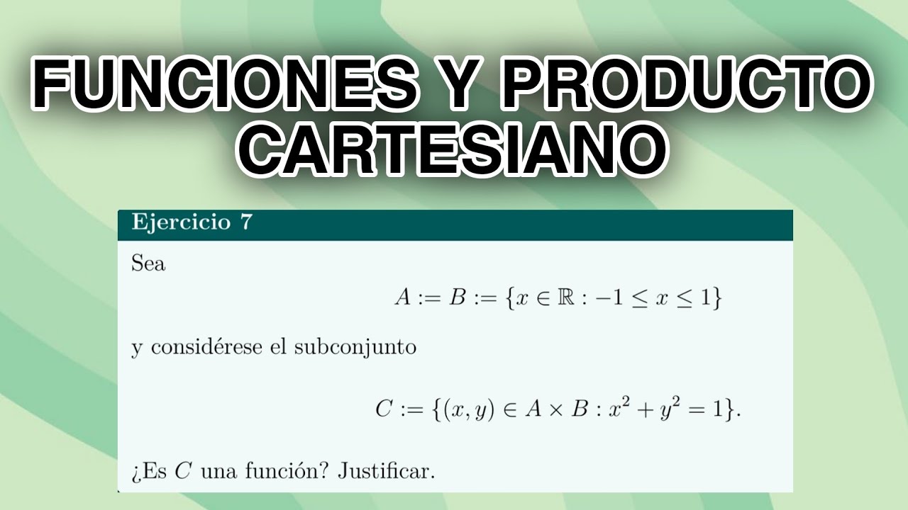Relaciones y Funciones en el Plano | ¿Es C una Función?