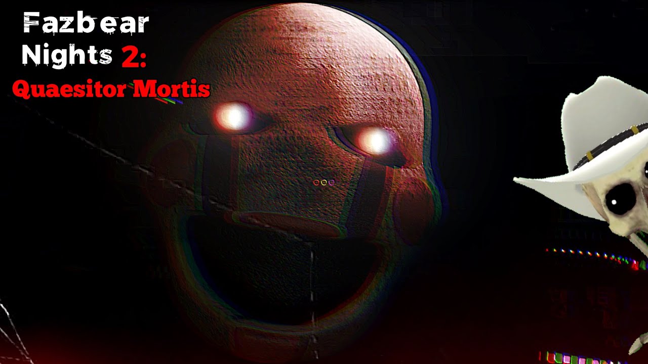 PROVING I'M A COWARD!! | Fazbear Nights 2: Quaesitor Mortis