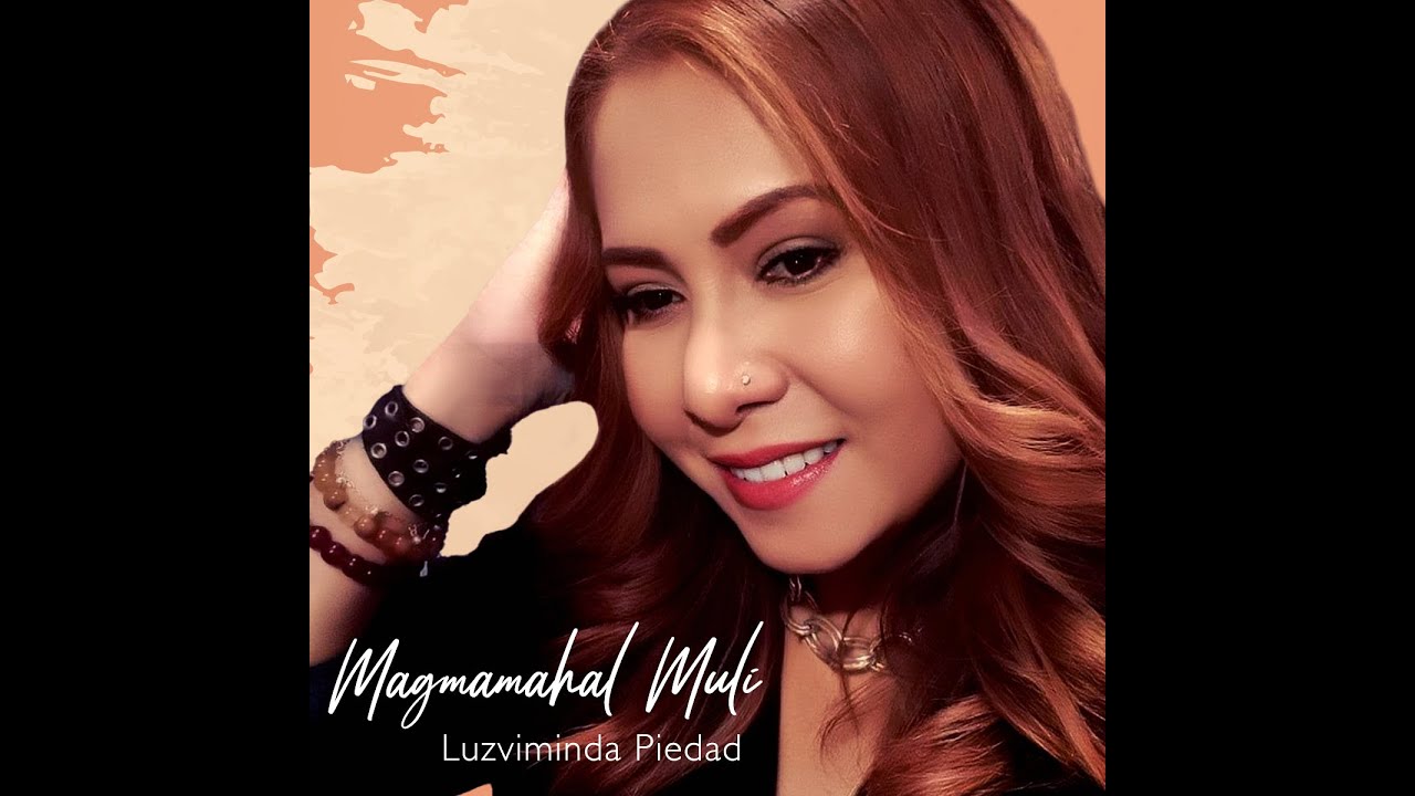 Luzviminda Piedad - Magmamahal Muli  [OFFICIAL MTV]