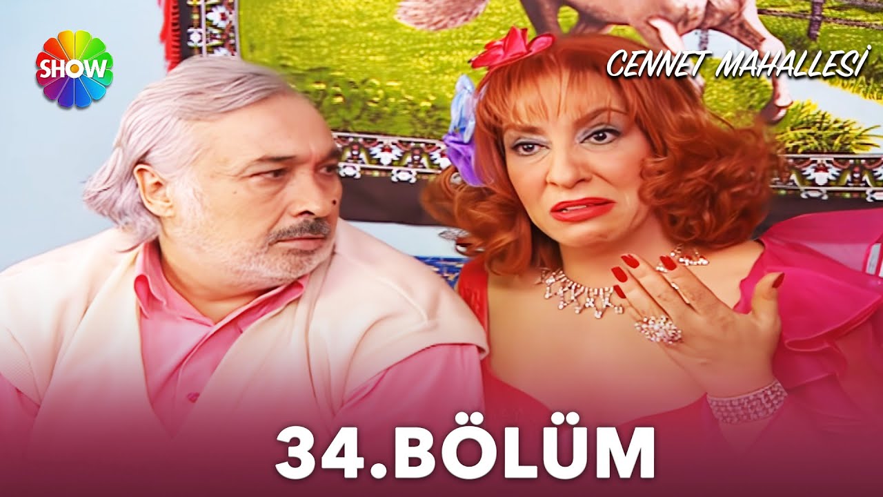 Cennet Mahallesi | 34. Bölüm