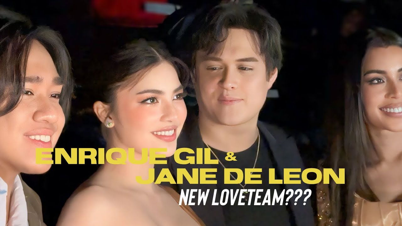 ENRIQUE GIL & JANE DE LEON? | NEW LOVETEAM? Bagay Ba?