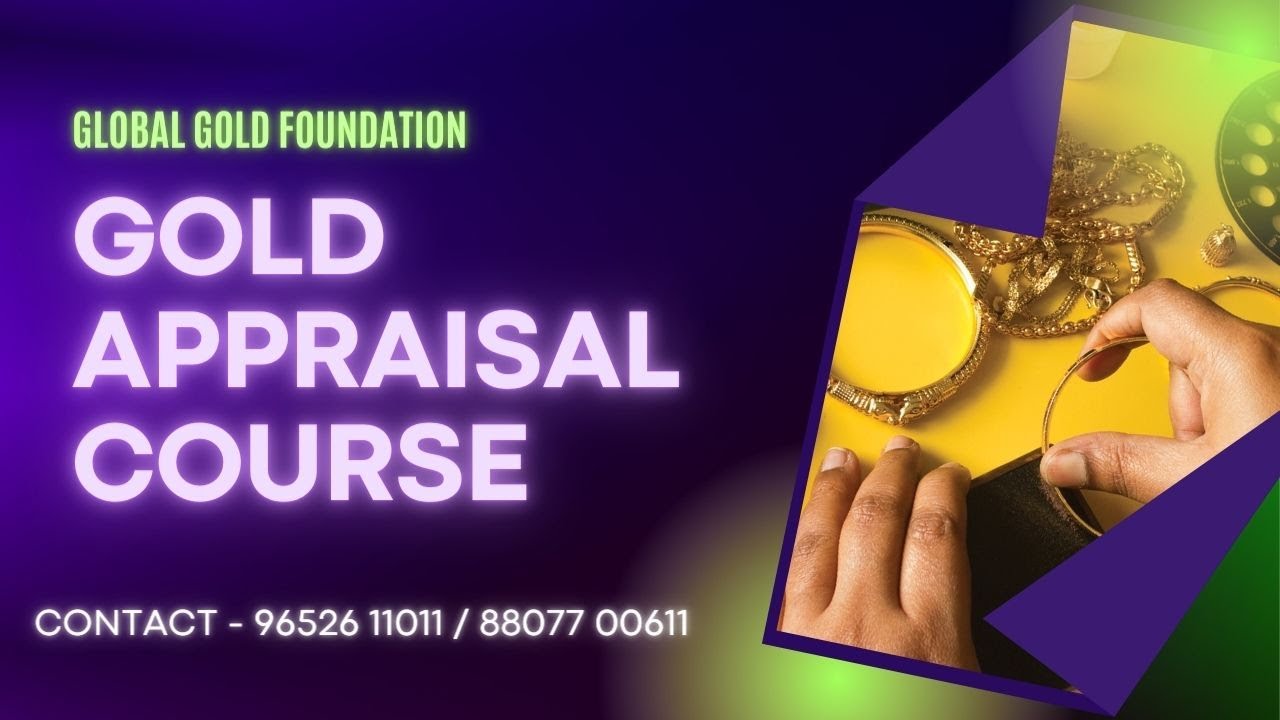 GOLD APPRAISER TRAINING PROGRAM | தமிழ் |