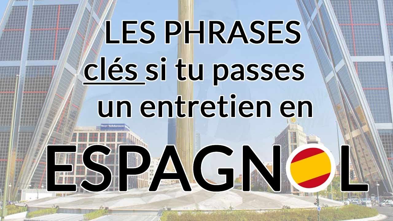 ► 10 EXPRESSIONS ESPAGNOLES pour un ENTRETIEN d'embauche ✅