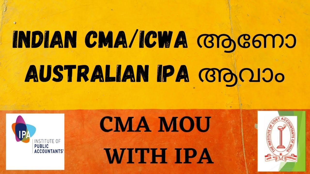 CMA India MOU with Australian IPA