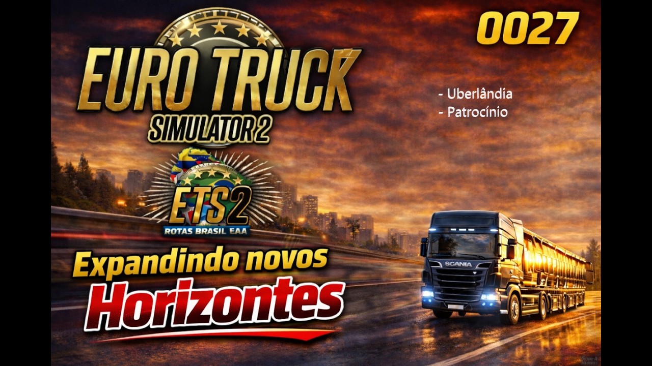 ETS2 - EAA - 0027 - Expandindo a Empresa