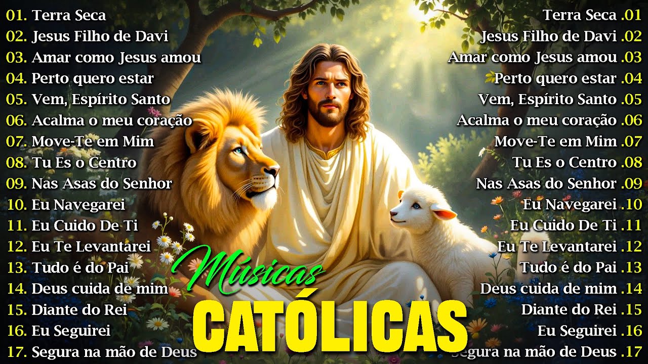 Músicas Católicas Que Tocam o Coração - Jesus Cristo e Nossa Senhora em Canções