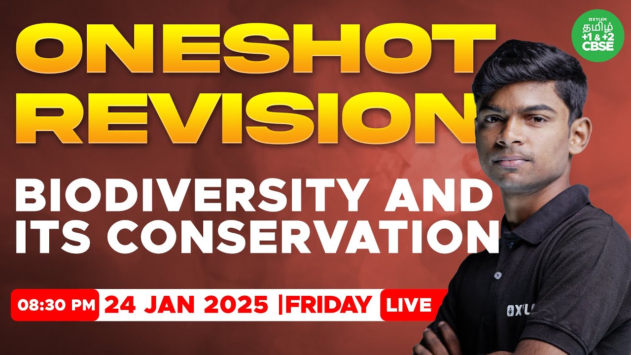 🤗ONE SHOT Revision : Biodiversity & Its Conservation | Tony sir  | Xylem Tamil