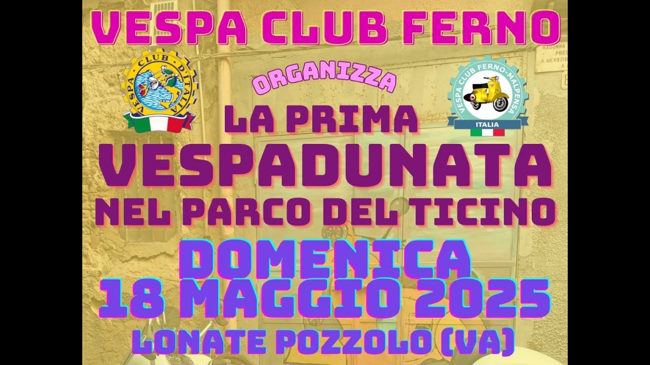 2025 Vespa Club Ferno ASD - Prima Vespadunata nel parco del Ticino