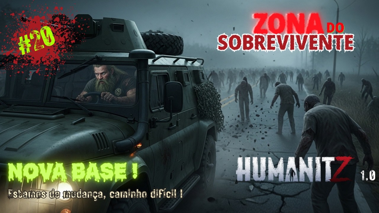 HumanitZ 1.0 Cap.20: Pesadelo Noturno! O Blindado Atravesando Hordas na Escuridão.