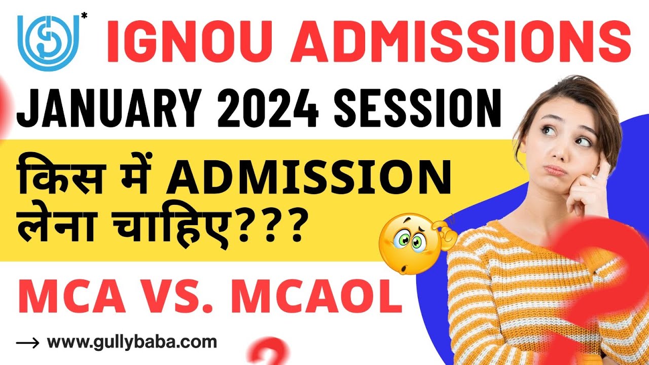 IGNOU MCA Admission January 2024 || MCA Online और ODL Mode में Difference || Kon Sa Mode Choose Kare