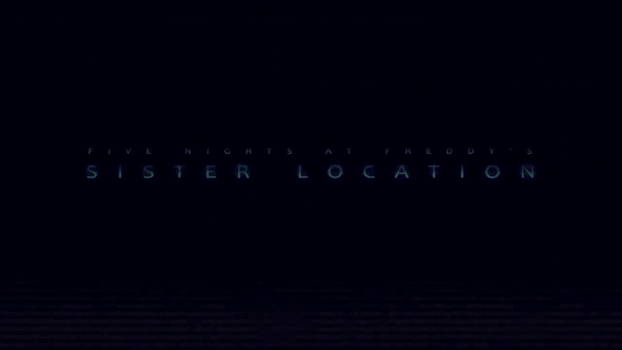 Sister Location | Crumbling Dreams | Slowed Down |
