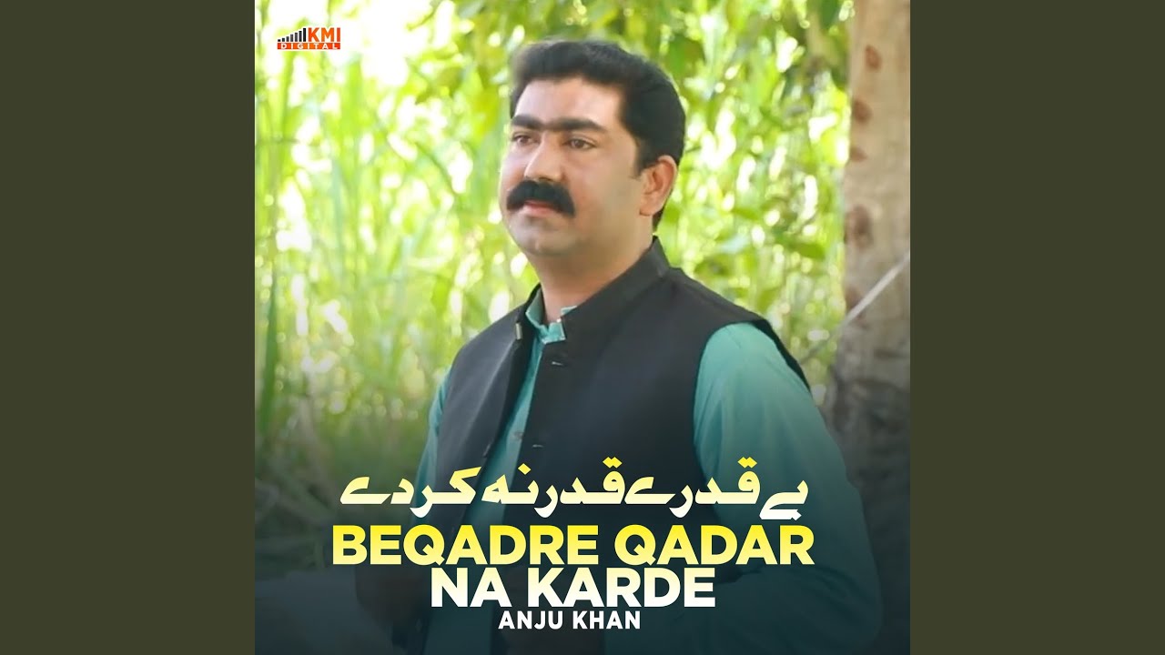 Beqadre Qadar Ka Karde