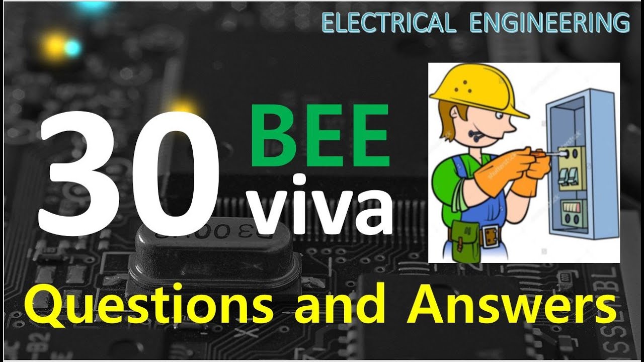 Basic electrical engineering Viva questions & answers || Electrical Engineering
