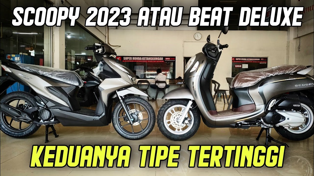 PILIH SCOOPY 2023 ATAU HONDA BEAT⁉️BEDA JAUH HARGANYA MESINNYA SAMA‼️