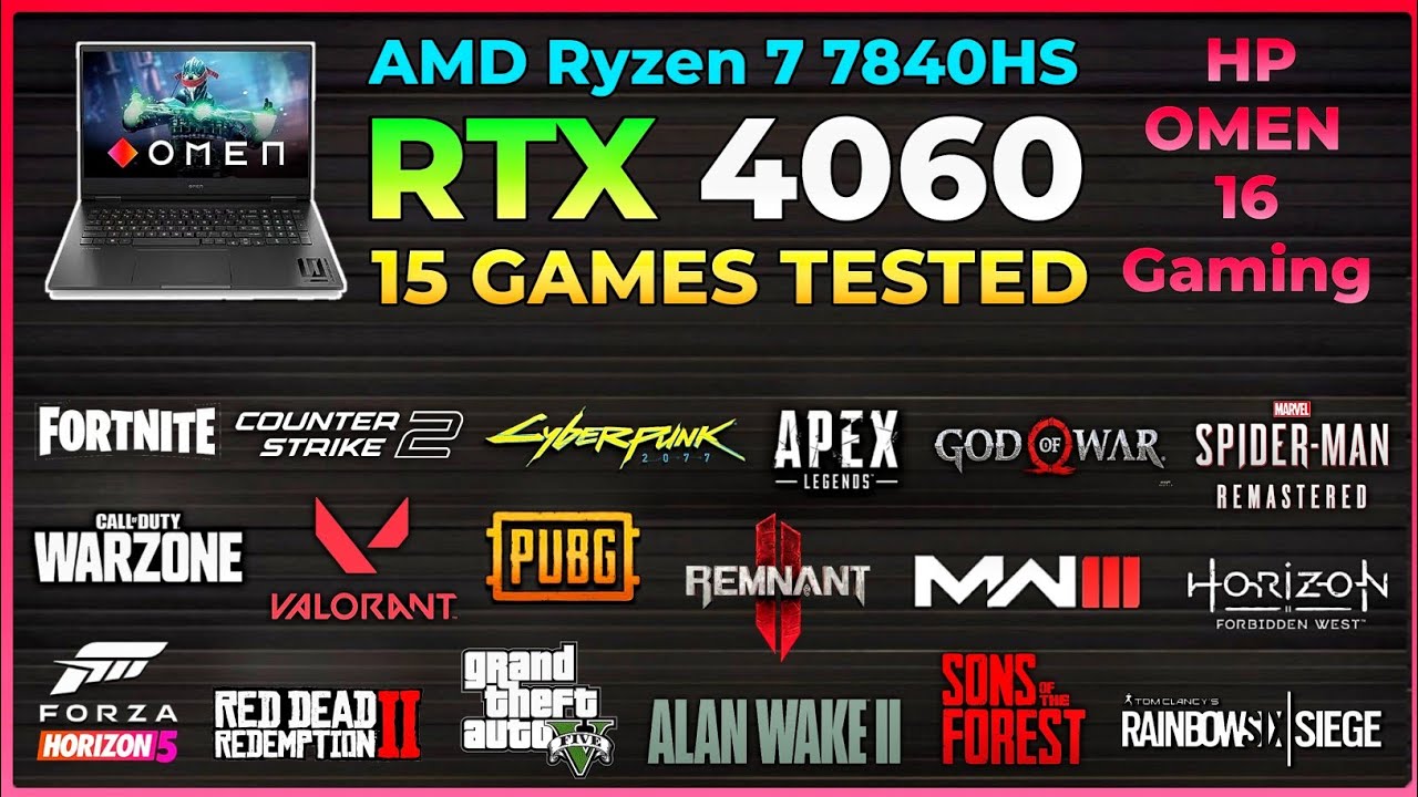 HP OMEN 16 | Ryzen 7 7840HS + RTX 4060 | Test in 15 Games in 2024