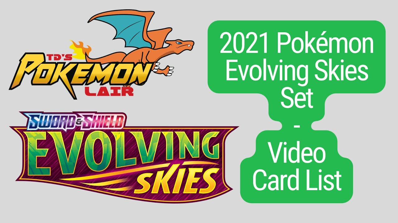 2021 Pokémon Evolving Skies Set Video Card List