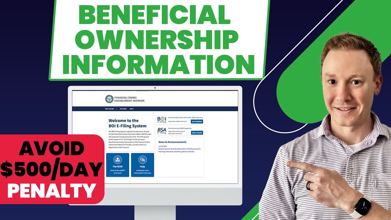 Beneficial Ownership Information : LLC & S-Corp New Filing Requirement You MUST Know