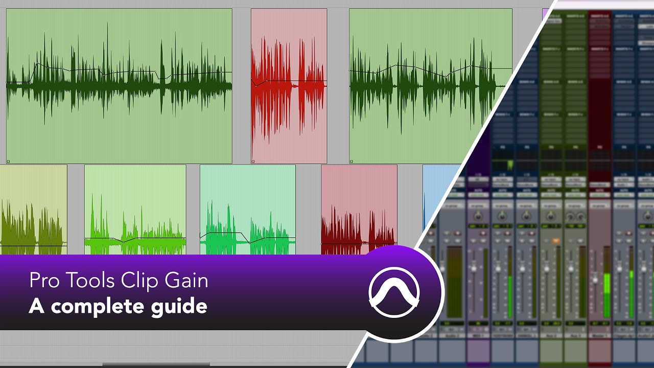 Pro Tools Clip Gain — полное руководство
