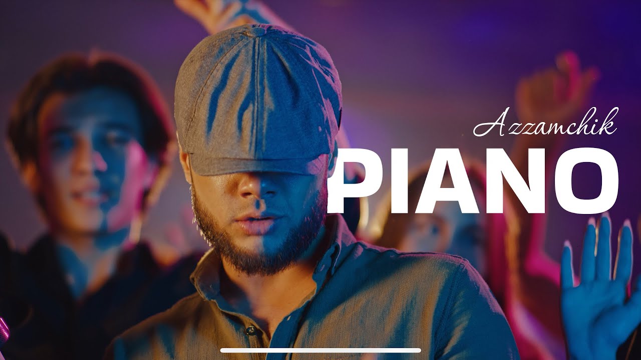Azzamchik - PIANO | Official video 