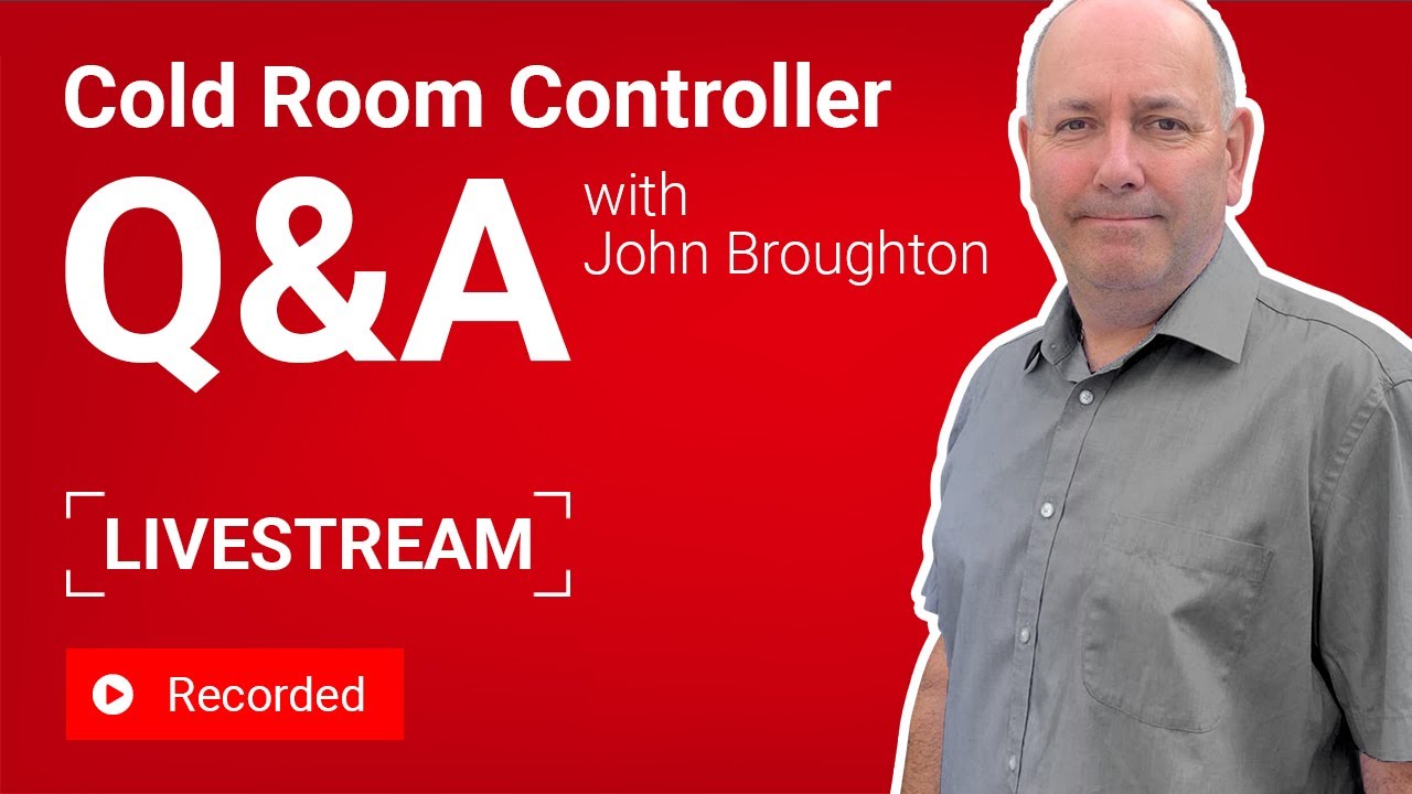 Cold Room Controller Q&A w/ John Broughton