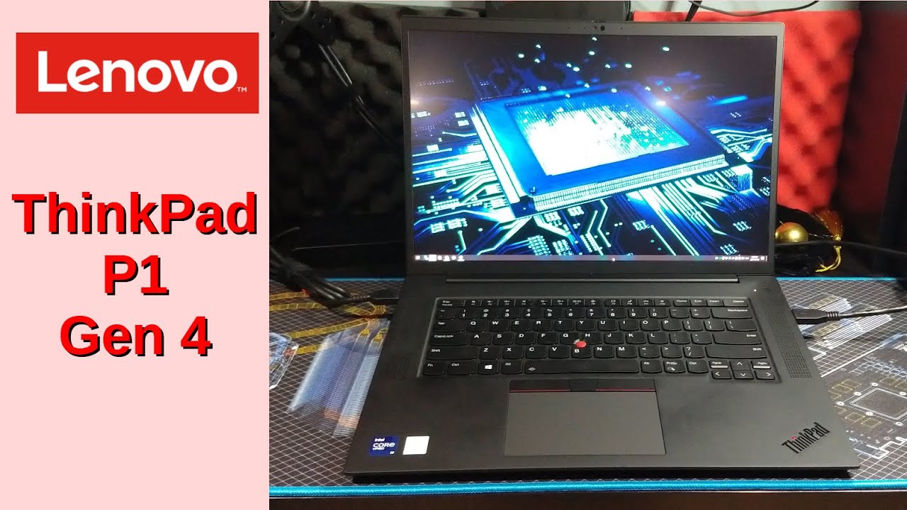 Lenovo ThinkPad P1 Gen 4 Review - #Thinkcember