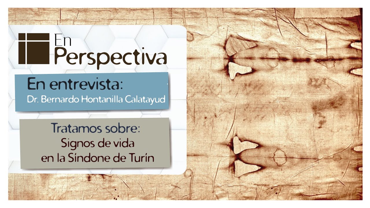 En perspectiva: Signos de vida en la Síndone de Turín